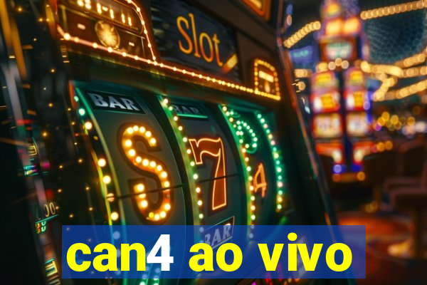 can4 ao vivo